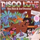 Various - Disco Love (Rare Disco & Soul Uncovered)